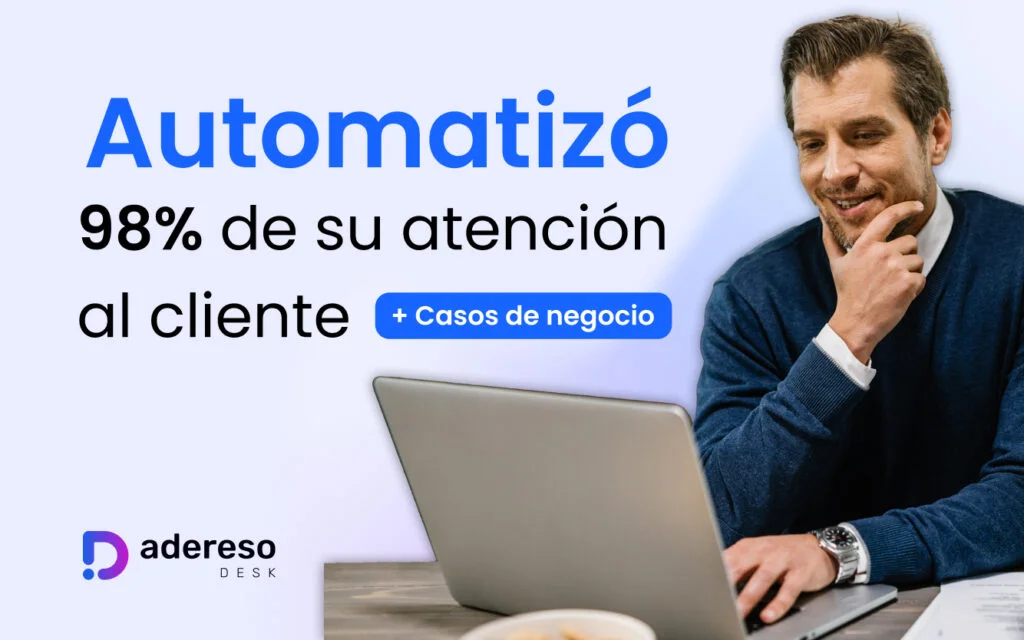 Cómo Automatizar Respuestas a Clientes para reducir Costos de Venta y Soporte